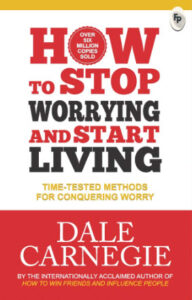 How to Stop Worrying and Start Living book