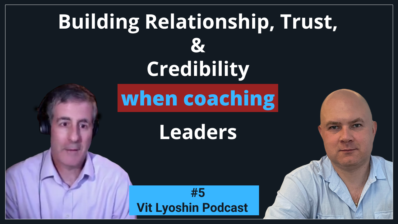 Building Relationship, Trust, and Credibility When Coaching Leaders ...